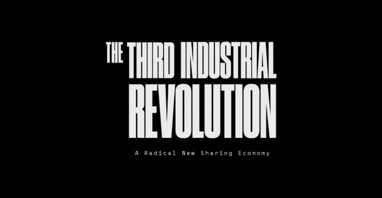 third industrial revolution Jeremy Rifkin shared economy