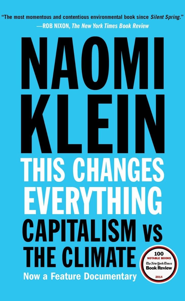 sustainability books This Changes Everything: Capitalism vs The Climate by Naomi Klein