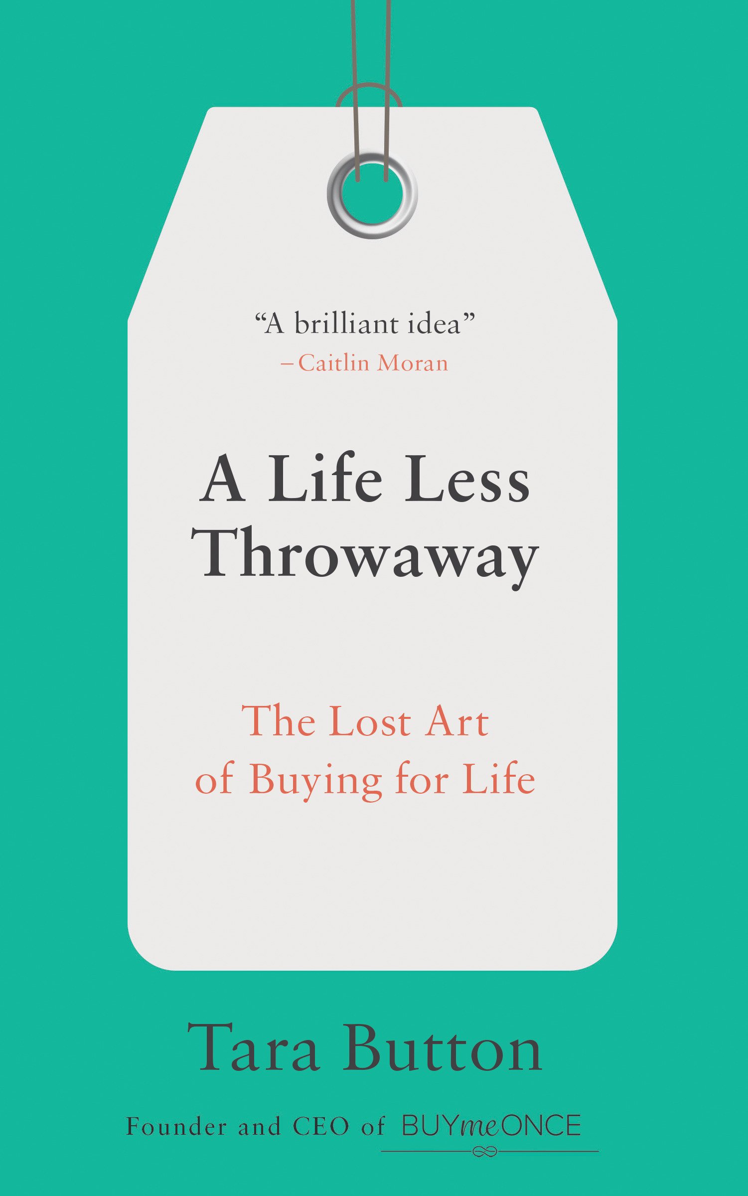 book sustainability A Life Less Throwaway by Tara Button
