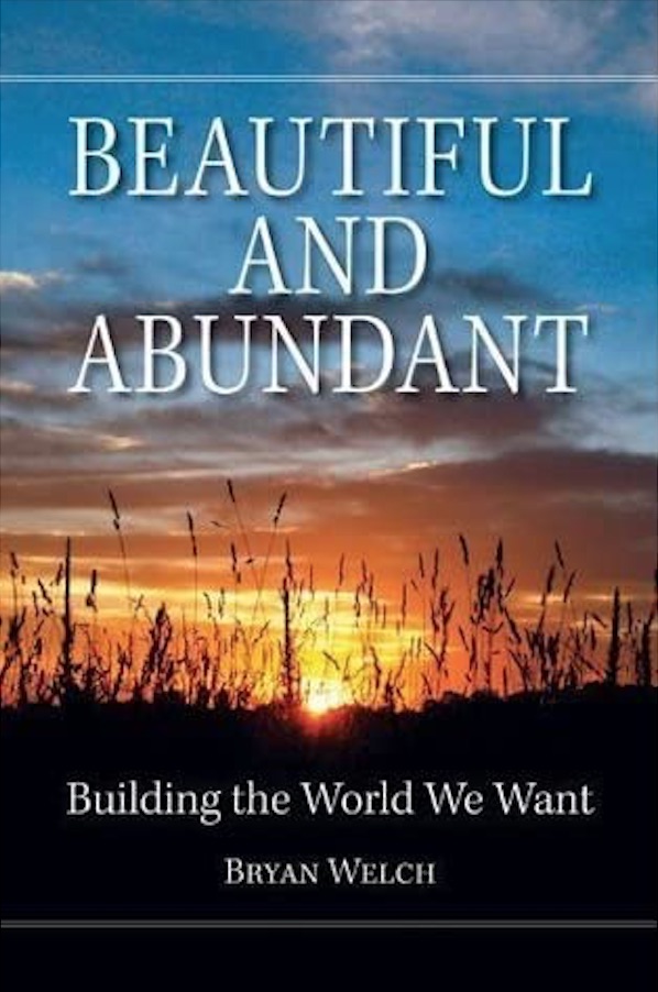 book sustainability Beautiful and Abundant by Bryan Welch