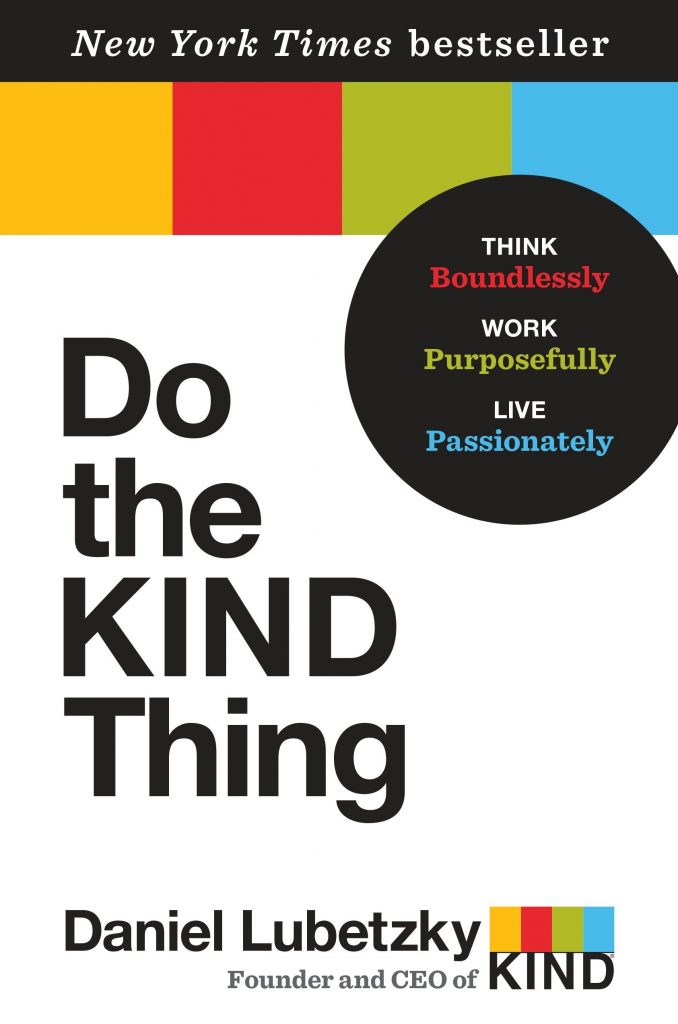 book sustainability Do the KIND Thing by Daniel Lubetzky