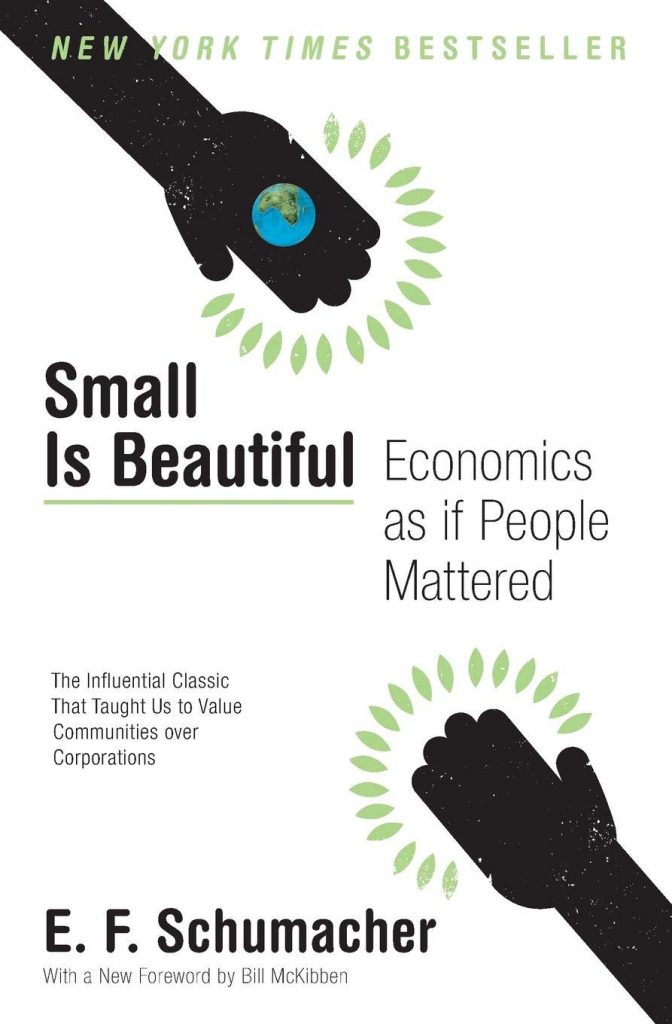 book sustainability Small Is Beautiful by E. F. Schumacher