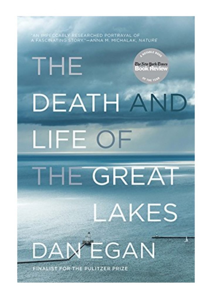 book sustainability The Death & Life of the Great Lakes by Dan Egan