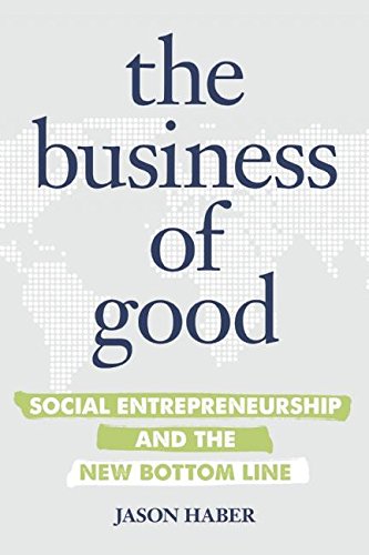 book sustainability The Business of Good by Jason Haber