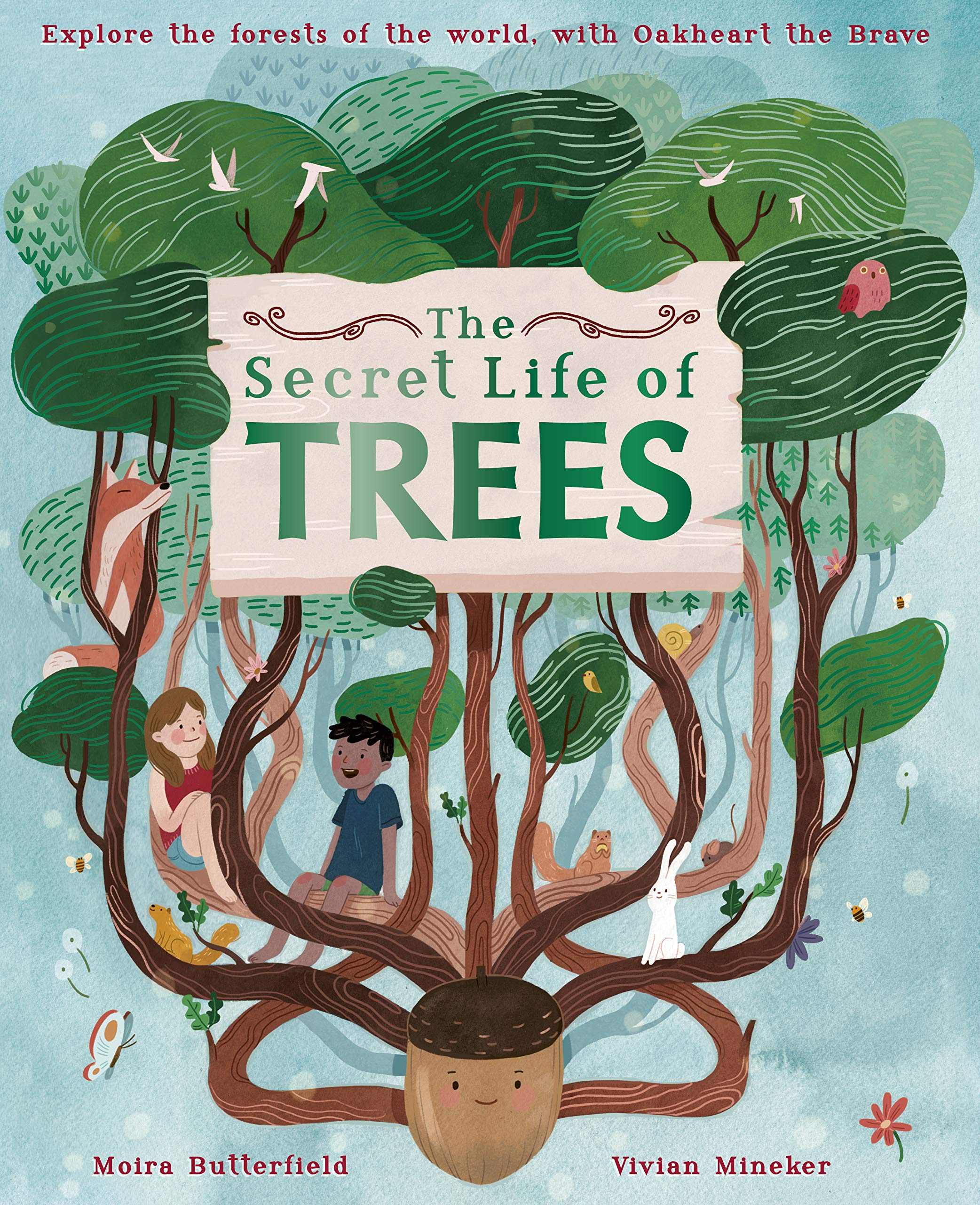 book sustainability the secret life of trees by Moira Butterfield and Vivian Mineker