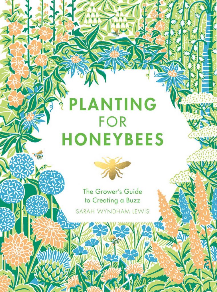 book sustainability Planting For Honeybees by Sarah Wyndham Lewis
