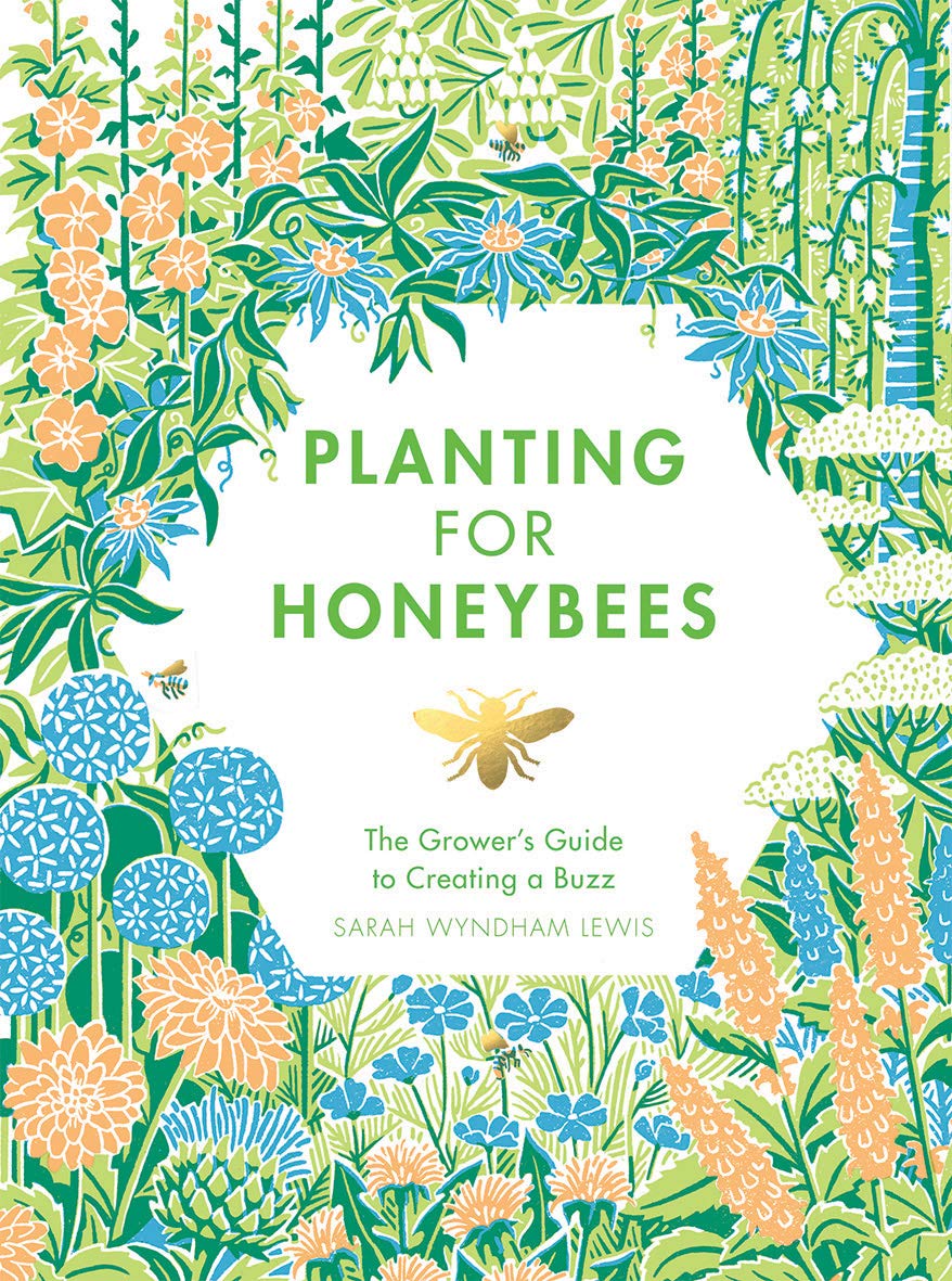 book sustainability Planting For Honeybees by Sarah Wyndham Lewis