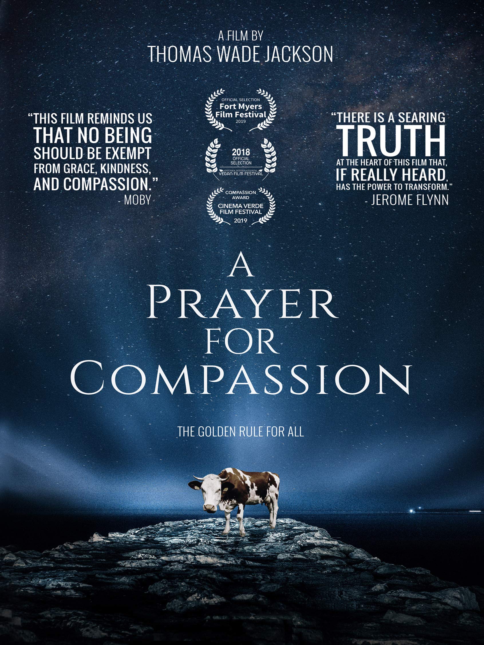 sustainability documentaries A Prayer For Compassion by Thomas Wade Jackson