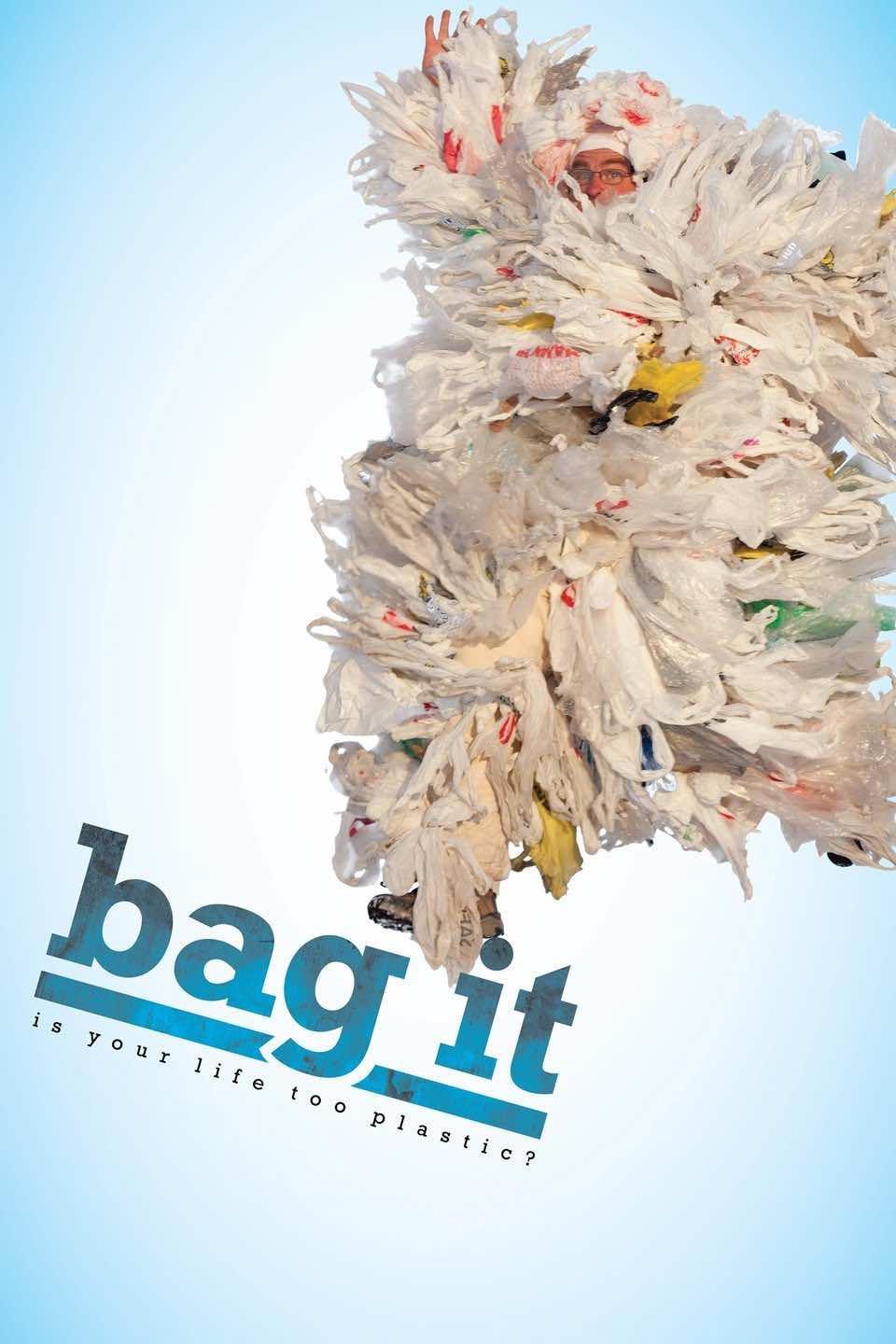 sustainability documentaries Bag It: Is Your Life Too Plastic? by Suzan Beraza