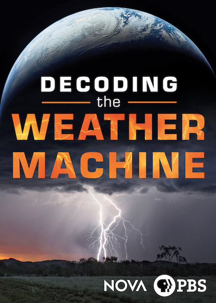 sustainability documentaries Decoding the Weather Machine by Doug Hamilton