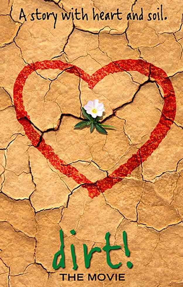 sustainability documentaries Dirt! by Jeff Tremaine