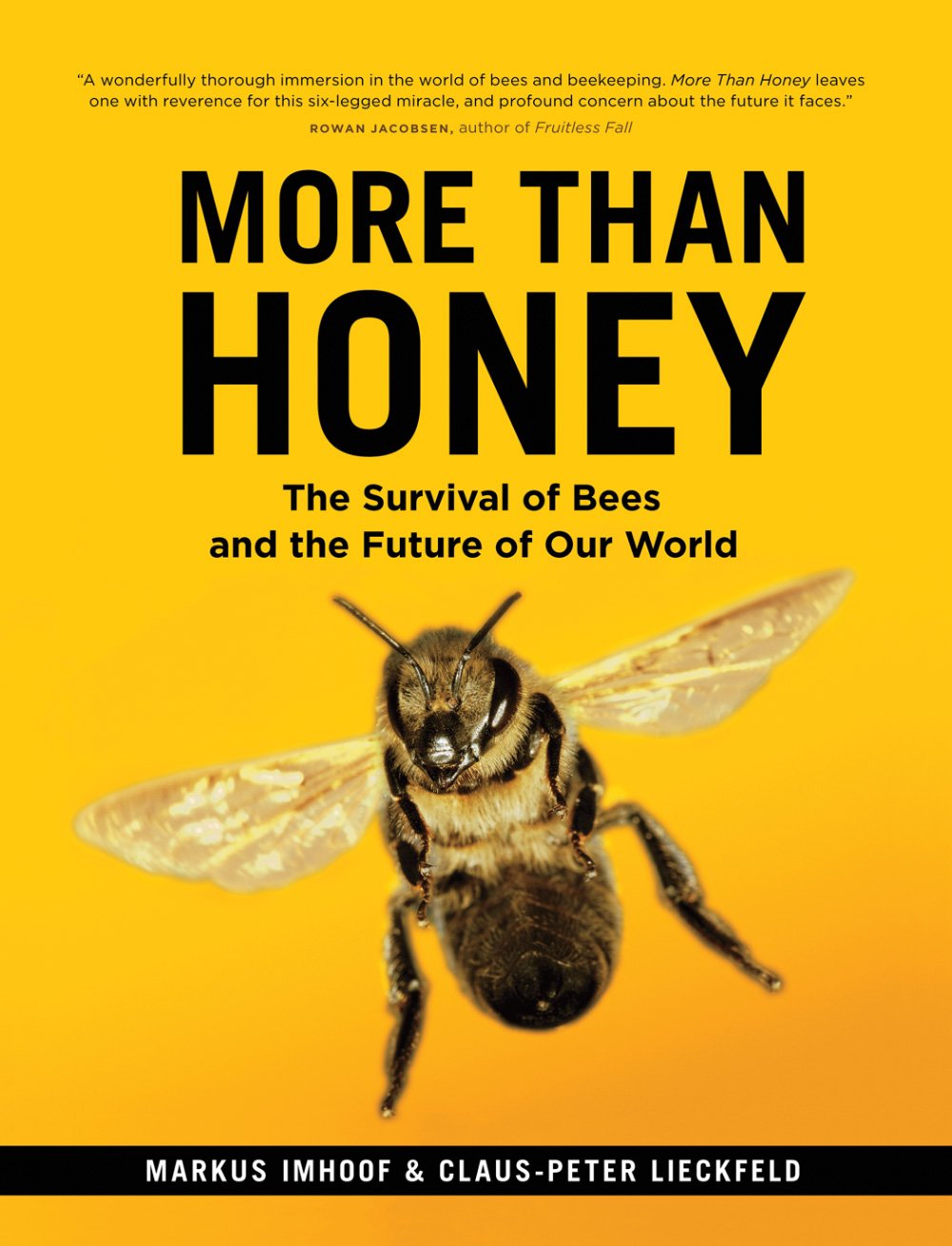 sustainability documentaries More Than Honey by Markus Imhoof & Claus-Peter Lieckfeld