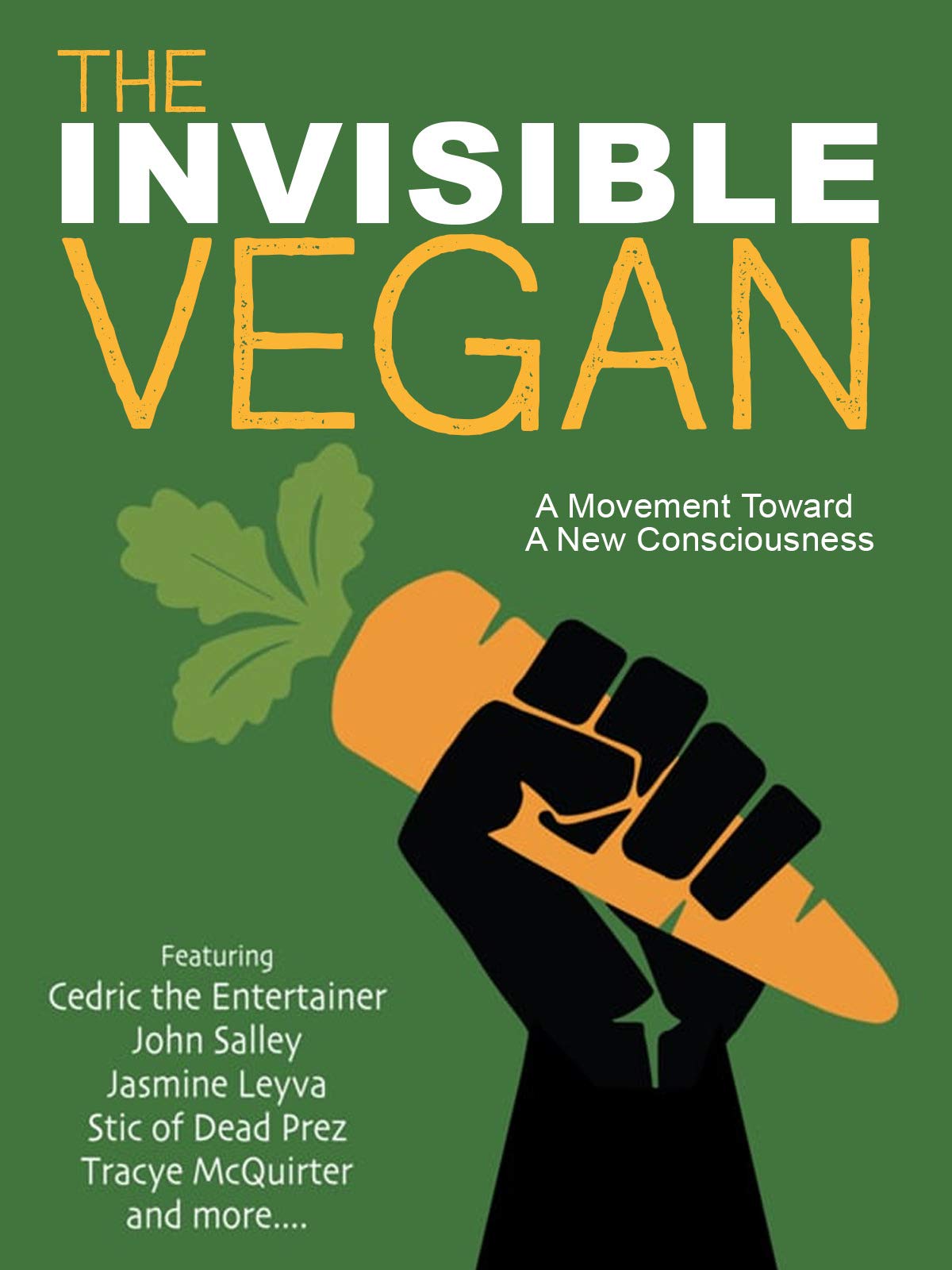 sustainability documentaries The Invisible Vegan by Jasmine Leyva & Kenny Leyva