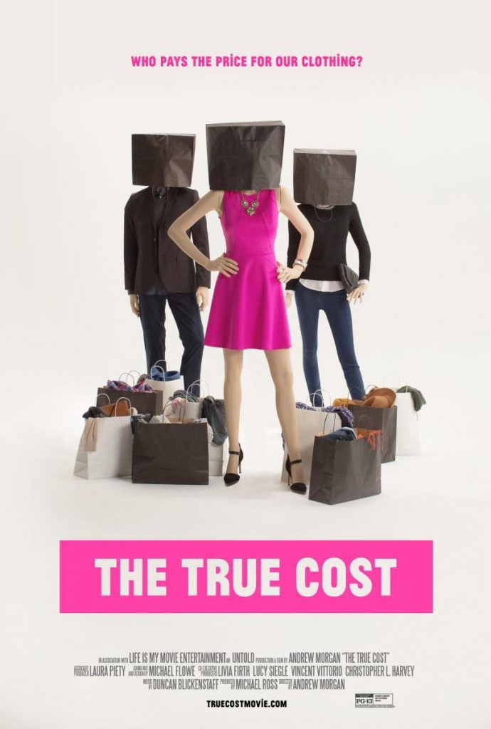 sustainability documentaries The True Cost by Andrew Morgan