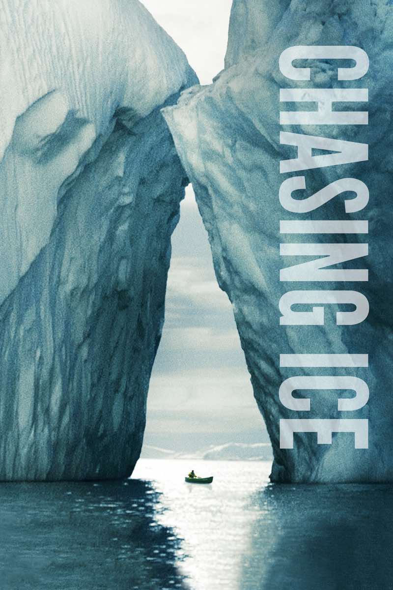 sustainability documentaries Chasing Ice by Jeff Orlowski