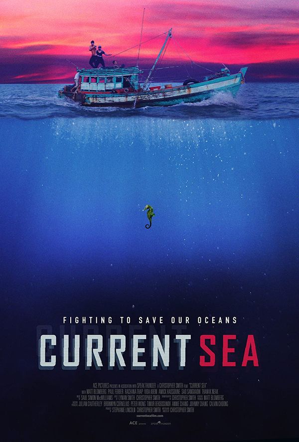 Documentaries sustainability Current Sea by Christopher Smith