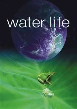 Documentaries sustainability Water Life by Ramon Campoamor