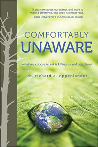 book sustainability Comfortably Unaware by Richard Oppenlander