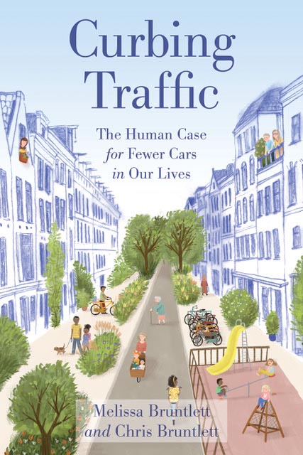 book sustainability Curbing Traffic by Chris Bruntlett
