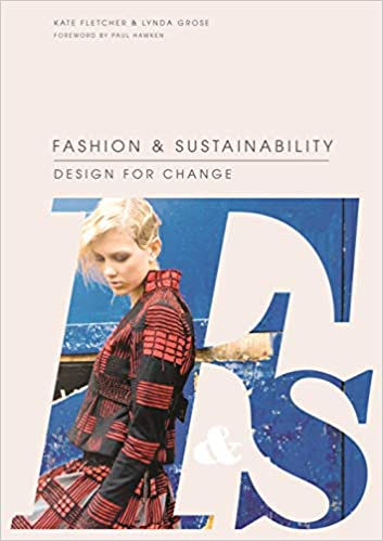 book sustainability Fashion and Sustainability by Kate Fletcher