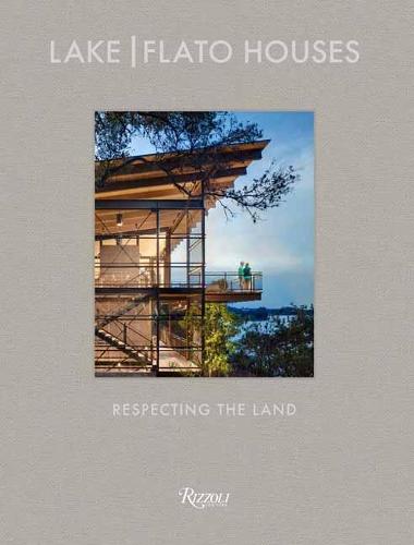 book sustainability Lake Flato by Oscar Riera Ojeda