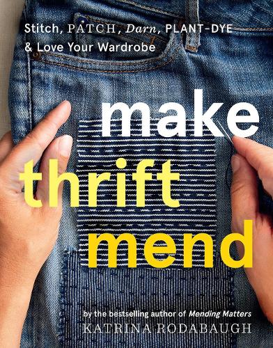 book sustainability Mending Matters by Katrina Rodabaugh