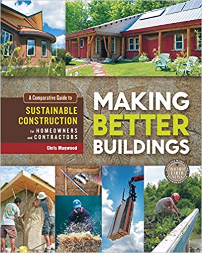 book sustainability Making Better Buildings by Chris Magwood