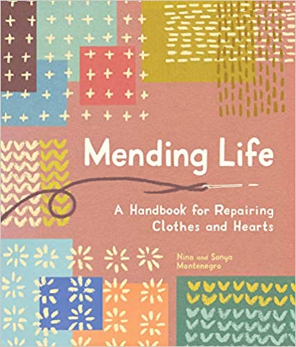 book sustainability Mending Life by Nina Montenegro