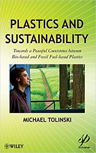 book sustainability Plastics and Sustainability by Michael Tolinski