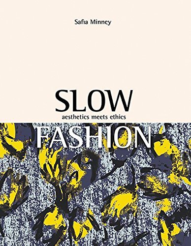 book sustainability Slow Fashion by Safia Minney
