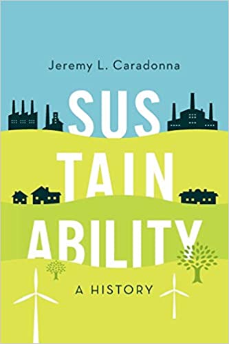 book sustainability Sustainability A History by Jeremy L. Caradonna