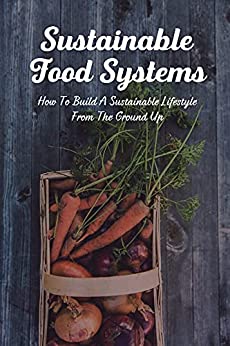 book sustainability Sustainable Food Systems by Cornell Tyrus