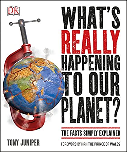 book sustainability What's Really Happening to Our Planet? by Tony Juniper