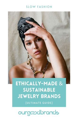 23 Ethically-made & sustainable jewelry brands to shine with purpose