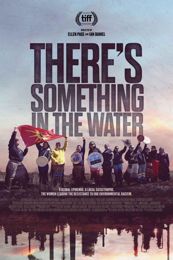 sustainability documentaries There's Something In the Water by Ellen Page and Jan Daniel